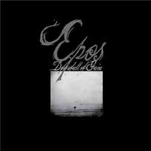 Downfall Of Gaia - Epos mp3 album