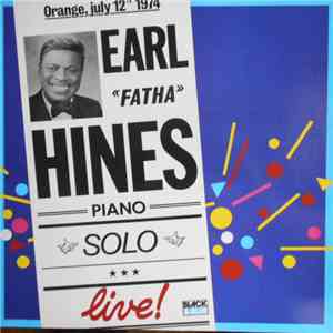 Earl "Fatha" Hines - Live In Orange mp3 album