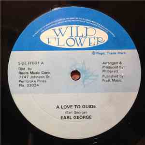 Earl George - A Love To Guide / Teach Me mp3 album