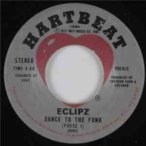 Eclipz - Dance To The Funk mp3 album