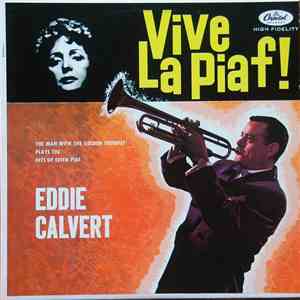 Eddie Calvert - Vive La Piaf ! mp3 album