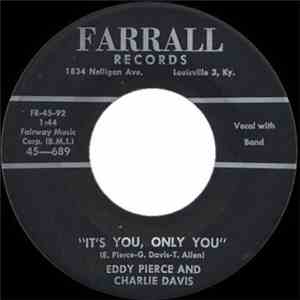 Eddy Pierce And Charlie Davis  - A Thousand To One / It's You, Only You mp3 album