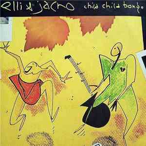 Elli & Jacno - Chica Chica Bongo mp3 album