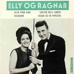 Elly Og Ragnar - Heyr Mína Bæn mp3 album