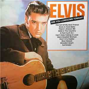Elvis Presley - Are You Lonesome Tonight mp3 album