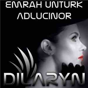Emrah Unturk - Adlucinor mp3 album