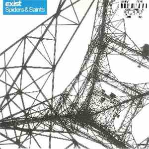Exist  - Spiders & Saints mp3 album