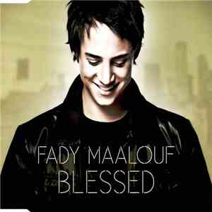Fady Maalouf - Blessed mp3 album