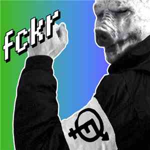 FCKR - Dummlandschweine mp3 album