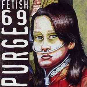 Fetish 69 - Purge mp3 album