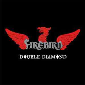 Firebird - Double Diamond mp3 album