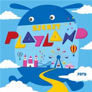 FQTQ - Secret Playland mp3 album