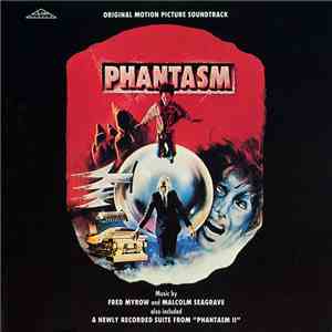 Fred Myrow And Malcolm Seagrave - Phantasm (Original Motion Picture Soundtrack) mp3 album