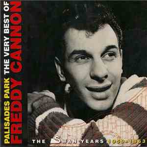 Freddy Cannon - Palisades Park The Very Best Of Freddy Cannon mp3 album