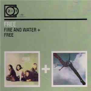Free - Fire And Water + Free mp3 album