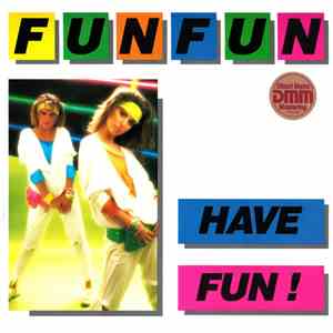 Fun Fun - Have Fun! mp3 album