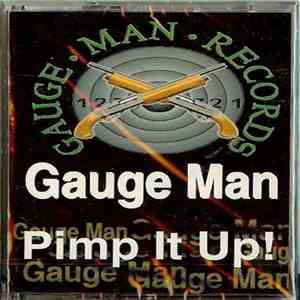 Gauge Man - Pimp It Up mp3 album