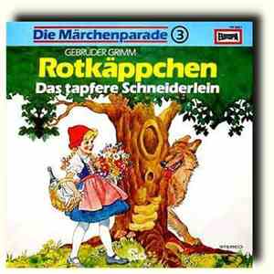 Gebrüder Grimm - Rotkäppchen / Das tapfere Schneiderlein mp3 album
