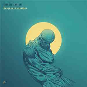 Giorgia Angiuli - Underskin Harmony mp3 album