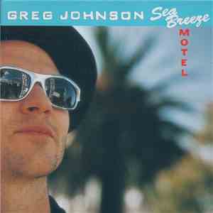 Greg Johnson - Sea Breeze Motel mp3 album