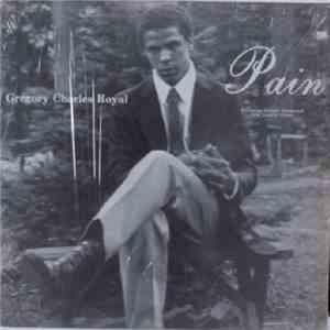 Gregory Charles Royal - Pain mp3 album