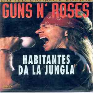 Guns N' Roses - Habitantes Da La Jungla mp3 album