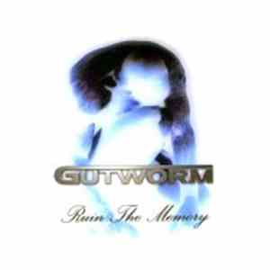 Gutworm - Ruin The Memory mp3 album