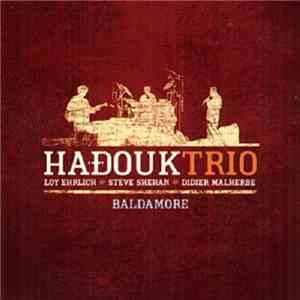 Hadouk Trio - Baldamore mp3 album