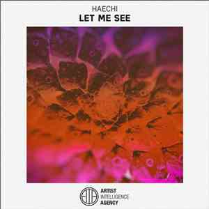 Haechi - Let Me See mp3 album
