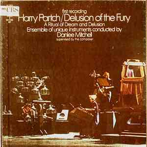 Harry Partch - Delusion Of The Fury - A Ritual Of Dream And Delusion mp3 album