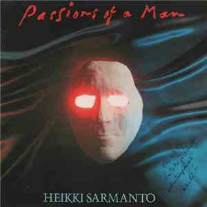 Heikki Sarmanto - Passions Of A Man - A Suite For Jazz Orchestra mp3 album