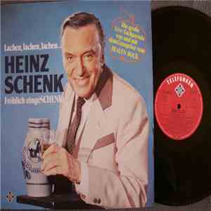 Heinz Schenk - Lachen, Lachen, Lachen... Fröhlich Einge"Schenk"t mp3 album