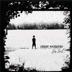 Henny Vrienten - En Toch... mp3 album