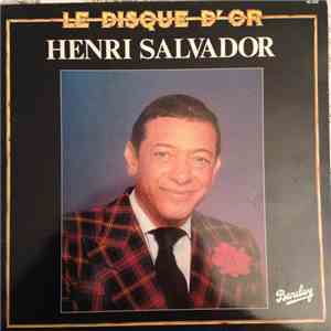 Henri Salvador - Le Disque D'or mp3 album