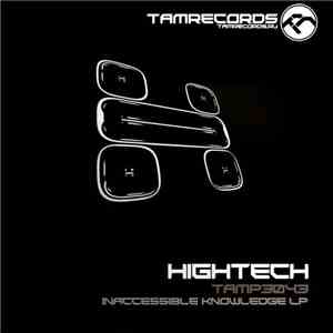 Hightech - Inaccessible Knowledge LP mp3 album