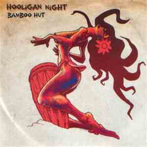 Hooligan Night - Bamboo Hut mp3 album