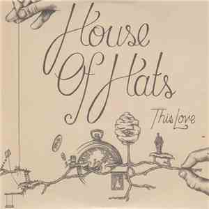 House Of Hats - This Love mp3 album
