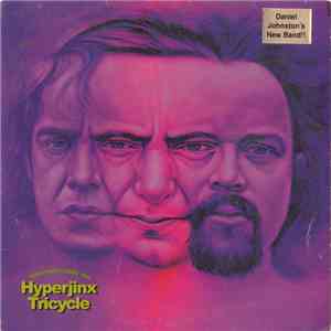 Hyperjinx Tricycle - Greetings From The Hyperjinx Tricycle mp3 album