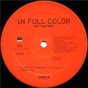 In Full Color - Not The First mp3 album