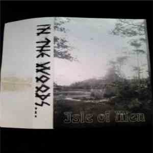 In The Woods... - Isle Of Men mp3 album