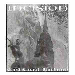 Incision - East Coast Hardcore mp3 album