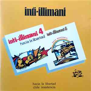 Inti-Illimani - Hacia La Libertad & Chile Resistencia mp3 album