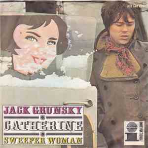 Jack Grunsky - Catherine / Sweeper Woman mp3 album