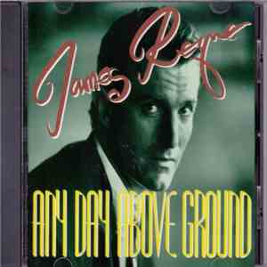 James Reyne - Any Day Above Ground mp3 album
