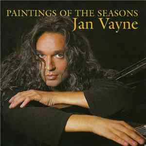 Jan Vayne - Paintings Of The Seasons mp3 album
