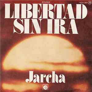Jarcha - Libertad Sin Ira mp3 album