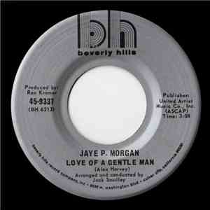 Jaye P. Morgan - Love Of A Gentle Man mp3 album