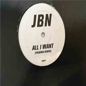 JBN - All I Want (Fragma Remix) mp3 album