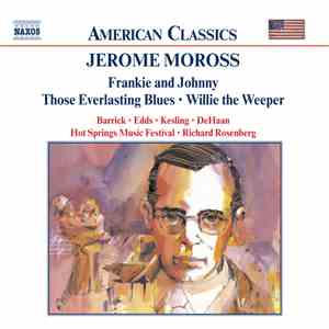 Jerome Moross - Frankie and Johnny / Those Everlasting Blues mp3 album