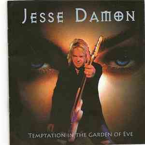 Jesse Damon - Temptation In The Garden Of Eve mp3 album